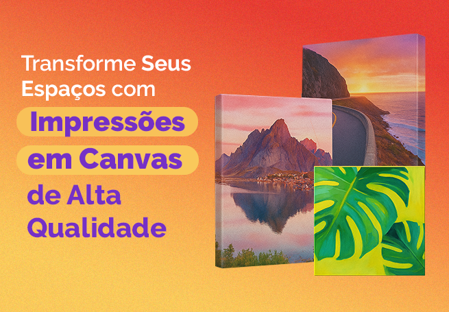 Transforme Seus Espaços com Impressões em Canvas de Alta Qualidade